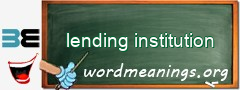 WordMeaning blackboard for lending institution